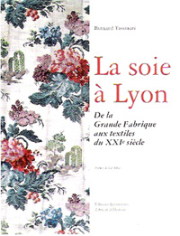 La soie a Lyon